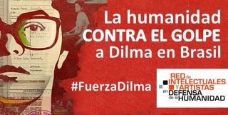 LA HUMANIDAD CONTRA EL GOLPE EN BRASIL/ HUMANITY AGAINST THE COUP IN BRAZIL