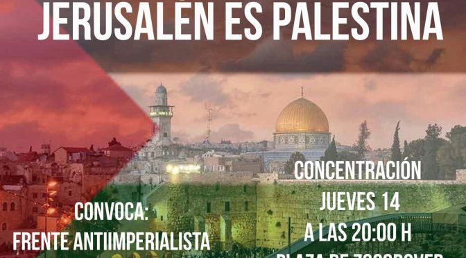 Concentración en Toledo: ¡Jerusalén es Palestina!