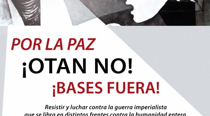 Acto  en Madrid: Por la Paz, ¡OTAN no, bases fuera!